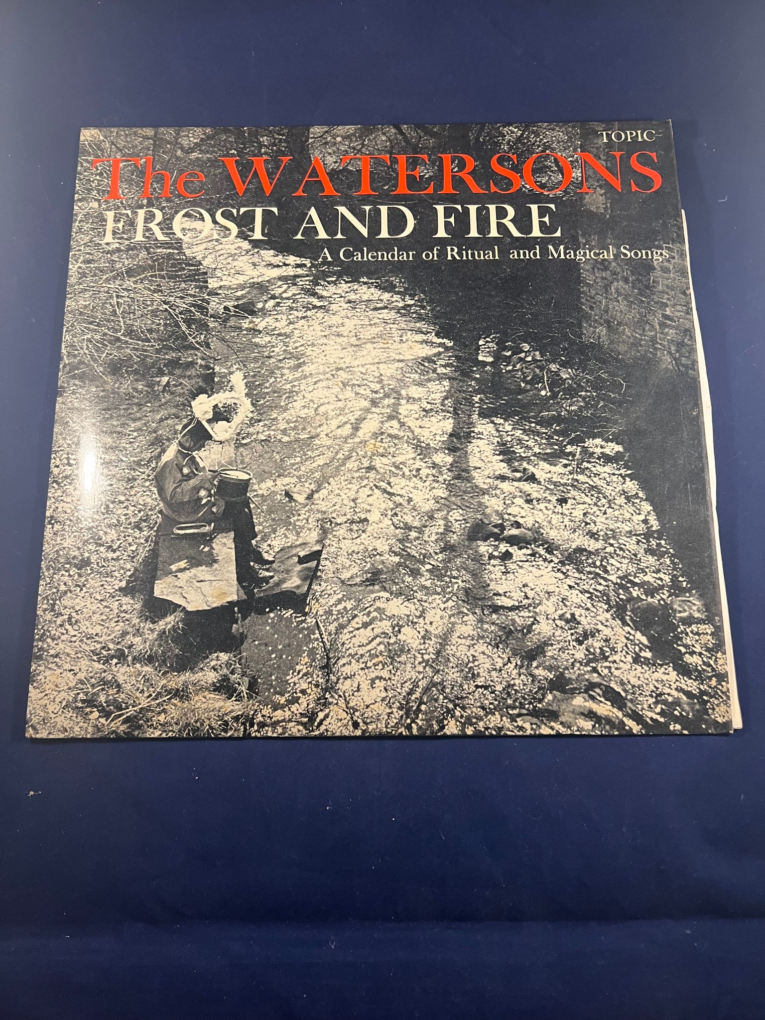 Topic Records The Watersons - Frost And Fire, 1965, Topic Records – Richard Dalby's ...