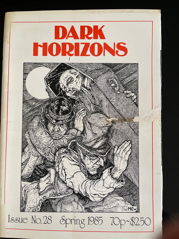 Dark Horizons Issue No 28, Spring 1985, Journal Of The British Fantasy Society