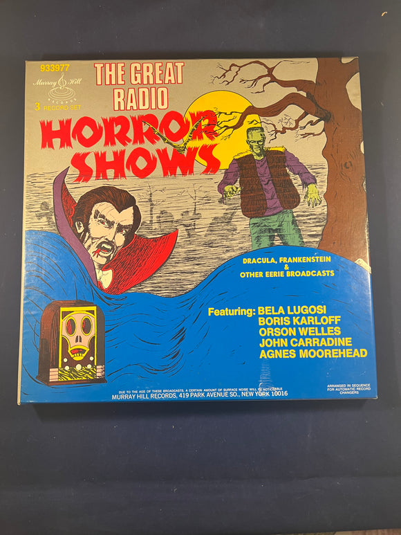 The Great Radio Horror Shows, 3 record set, 1975, Murray Hill Records.