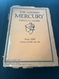 The London Mercury, Volume XVIII, No. 104, June 1928, J.C Squire,
