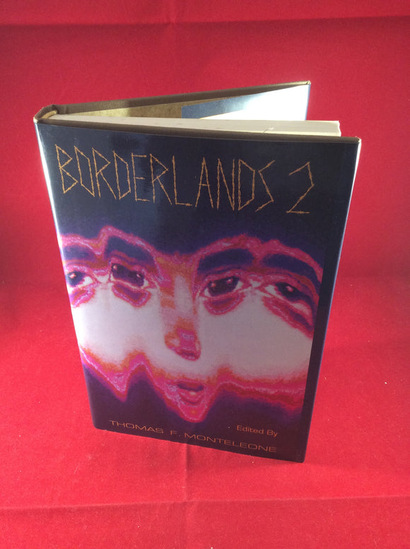 Thomas F. Monteleone, Borderlands 2, 1991, Limited Edition, Signed, Slipcase
