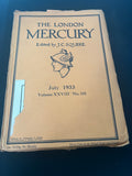 The London Mercury, Volume XXVIII, No. 165, July 1933, J.C Squire,