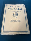 The London Mercury, Volume XXVII, No. 157, November 1932, J.C Squire,