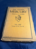 The London Mercury, Volume XVIII, No. 105, July 1928, J.C Squire,