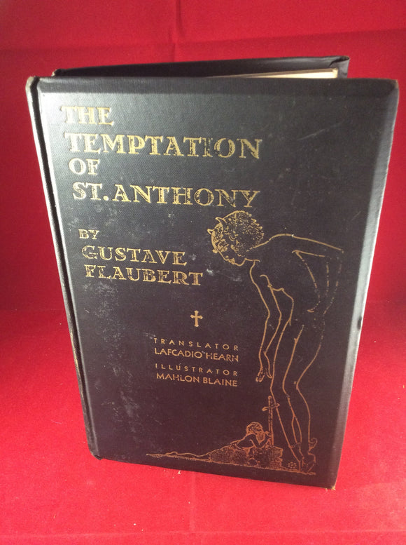 Gustave Flaubert, The Temptation of St. Anthony, Williams, Belasco and Meyers, 1930.