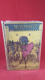Peter Teuthold - The Necromancer: or The Tale of the Black Forest, Robert Holden & Co Ltd, 1927