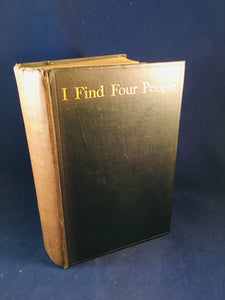 Pamela Frankau - I Find Four People, Ivor Nicholson and Watson 1935, 1st Edition