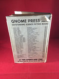 Robert E. Howard and L. Sprague de Camp, Tales of Conan, Gnome Press, 1955, First Edition.