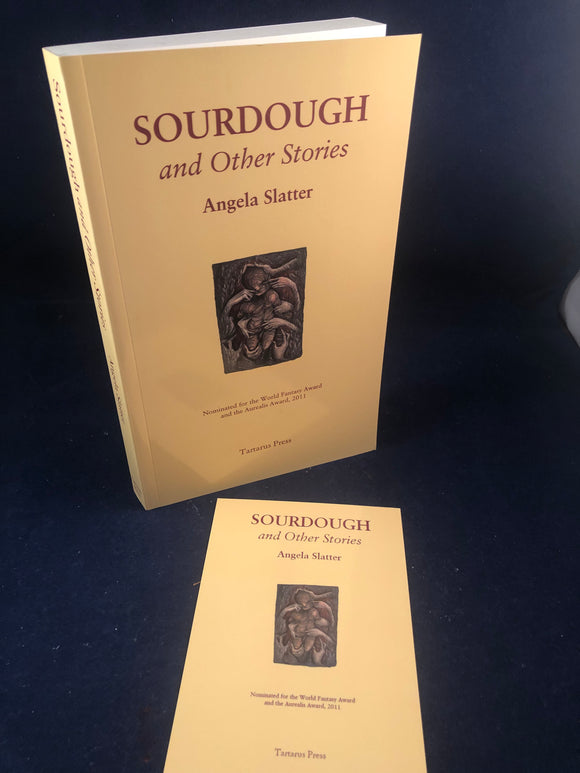 Angela Slatter - Sourdough and Other Stories, Tartarus Press, 2010, Signed Post Card Included