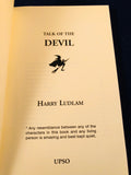 Harry Ludlam - Talk of the Devil, UPSO 2006, 1st Edition, Inscribed and Signed