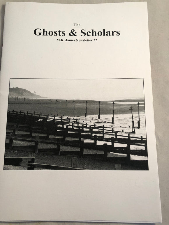 The Ghosts & Scholars - M. R. James Newsletter, Haunted Library Publications, Issue 22 (October 2012)