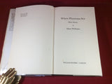Mary Williams, Where Phantoms Stir, William Kimber, 1976, First Edition.
