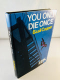 Basil Copper - You Only Die Once (42), Robert Hale 1984, 1st Edition, Inscribed & Signed