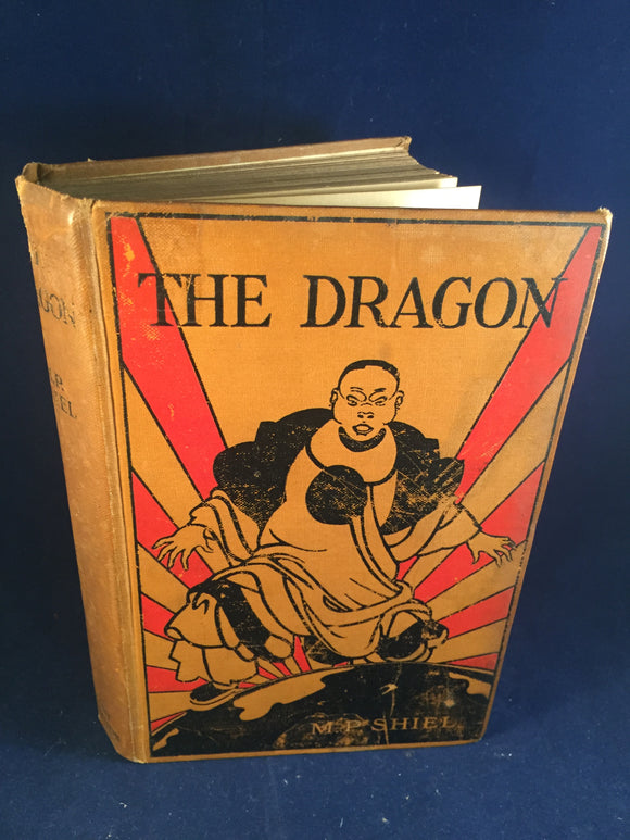 M.P. Shiel - The Dragon, Grant Richards, London, 1913, 1st Edition