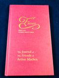 Arthur Machen - Faunus, The Journal of The Friends of Arthur Machen, Spring 2011, Number 23, The Friends of Arthur Machen 2011, No. 106 of 250 Copies