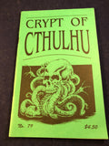 Crypt of Cthulhu - A Pulp Thriller and Theological Journal, Volume 11, Number 1, Hallowmans 1991, Robert M. Price, S. T. Joshi & Will Murray