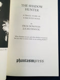 Dick Donovan (J. E. Muddock) - The Shadow Hunter, Phantasm Press, 2015, reprint