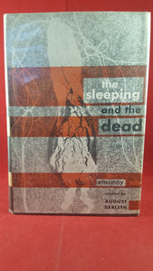 August Derleth - The Sleeping and the Dead, Pellegrini & Cudahy, 1947, 1st Signed