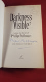 Nicholas Tucker - Darkness Visible Inside the World of Philip Pullman, Wizard Books 2003 1st, Signed