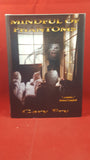 Gary Fry - Mindful Of Phantoms, Gray Friar Press, 2009, 1st Edition, Limited 72/200, Signed