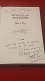 Gary Fry - Mindful Of Phantoms, Gray Friar Press, 2009, 1st Edition, Limited 72/200, Signed