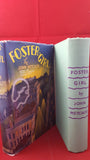 John Metcalfe - Foster-Girl, Constable & Co Ltd, 1936, 1st Edition