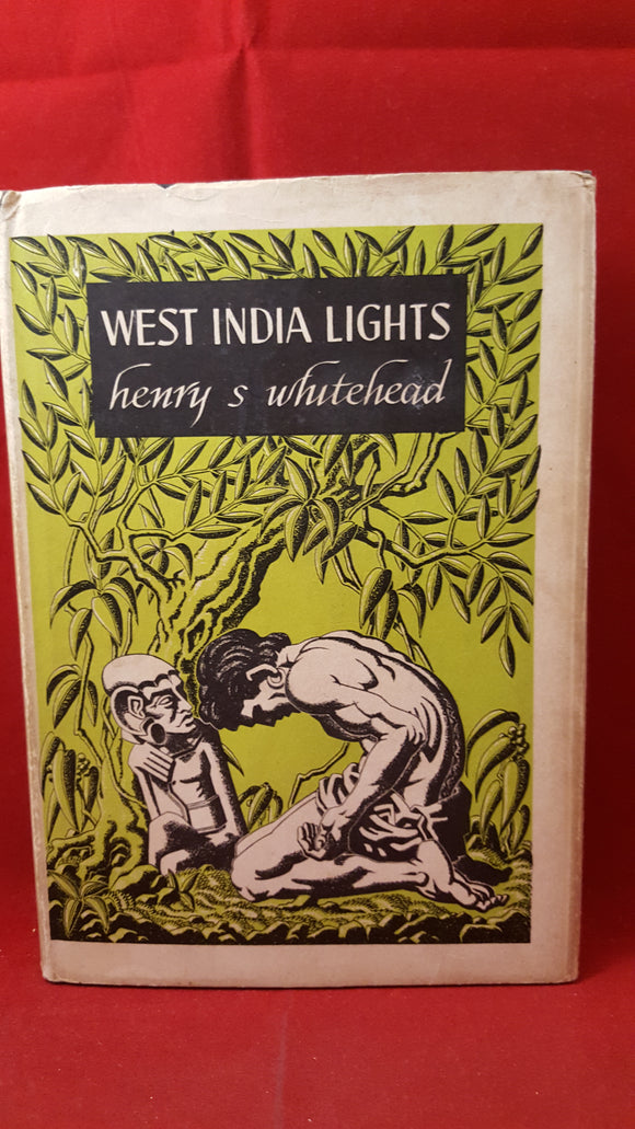 Henry S Whitehead - West India Lights, Arkham House, 1946, 1st Edition, Limited