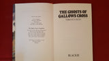 Terrance Dicks - The Ghosts Of Gallows Cross, Blackie Publishing Group, 1984, 1st