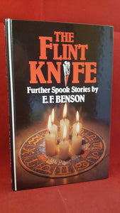 E F Benson - The Flint Knife, A Lythway Book Chivers Book, 1990, 1st edition