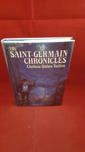 Chelsea Quinn Yarbro - The Saint-Germain Chronicles, Pocket Books, 1983, 1st Hardcover edition