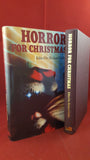 Richard Dalby - Horror For Christmas, Michael O'Mara Books, 1992, 1st Edition