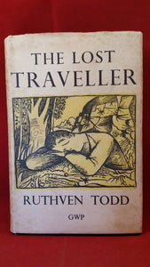 Ruthven Todd - The Lost Traveller, The Grey Walls Press, 1944
