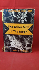 August Derleth - The Other Side of The Moon, Pellegrini & Cudahy, 1949, 1st Signed