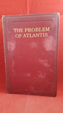 Lewis Spence - The Problem Of Atlantis, William Rider, 1924, 1st Edition