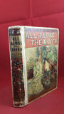 M E Braddon - All Along the River, Simpkin & Co Ltd, (1895) Inscribed 1932