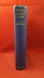 E C Bentley - Trent's Last Case, Thomas Nelson & sons, 1912? 1st Edition