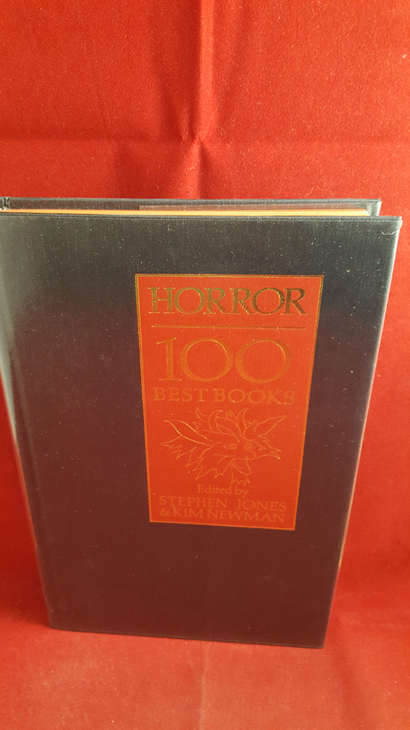 Stephen Jones & Kim Newman  Editor - Horror 100 Best Books, Xanadu, 1988, Multi Signed and Limited