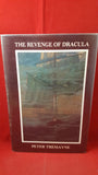 Peter Tremayne - The Revenge of Dracula, Donald M Grant, 1978, 1st Edition, Limited