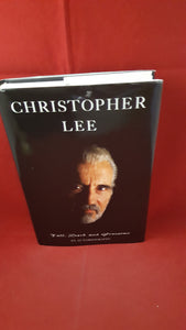 Christopher Lee - Tall, Dark and Gruesome, Victor Gollancz, 1997, 1st, Signed