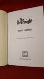 Ramsey Campbell - The Overnight, PS Publishing, 2004, 1st Edition, Signed, Limited