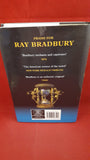 Ray Bradbury - From The Dust Returned, Earthlight, 2001, 1st UK Edition