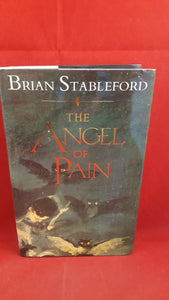 Brian Stableford - The Angel Of Pain, Simon & Schuster, 1991, 1st Edition, Signed, Inscribed