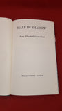 Mary Elizabeth Counselman - Half In Shadow, William Kimber, 1980, 1st Edition