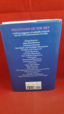 David Clarke and Andy Roberts - Phantoms Of The Sky UFOs-A Modern Myth? Robert Hale, 1990, 1st Signed