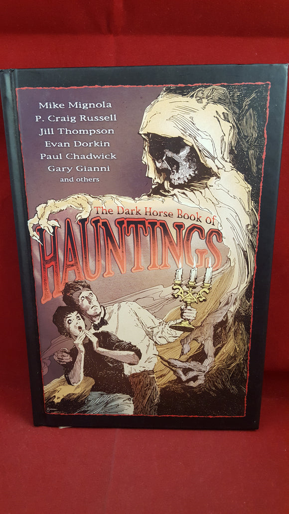 Scott Allie  Editor- The Dark Horse Book of Hauntings, Dark Horse Comics, 2003, First Edition