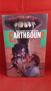 Richard Matheson - Earthbound, Robinson Publishing, 1989, 1st Edition
