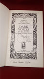 Stephen Jones & Clarence Paget  Editor - Dark Voices, Pan Horror, 1990, 1st Edition, multiple signings