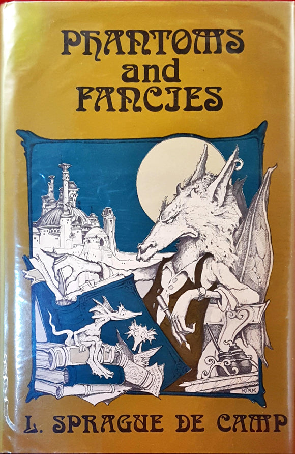 L Sprague De Camp - Phantoms and Fancies, The Mirage Press, 1972, 1st Edition, Limited