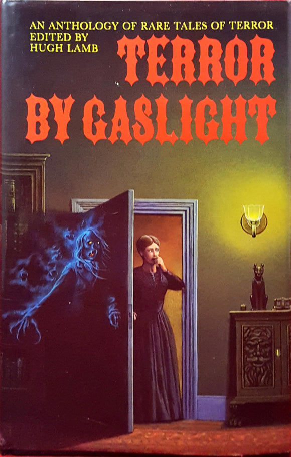 Hugh Lamb  Edit - Terror By Gaslight, Constable, 1992,1st Edition
