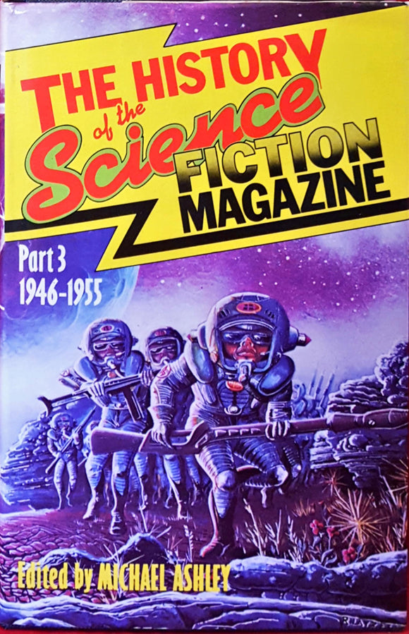 Michael Ashley  Editor - The History of the Science Fiction Magazine Part 3, New English Library, 1976